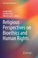 Religious Perspectives on Bioethics and Human Rights