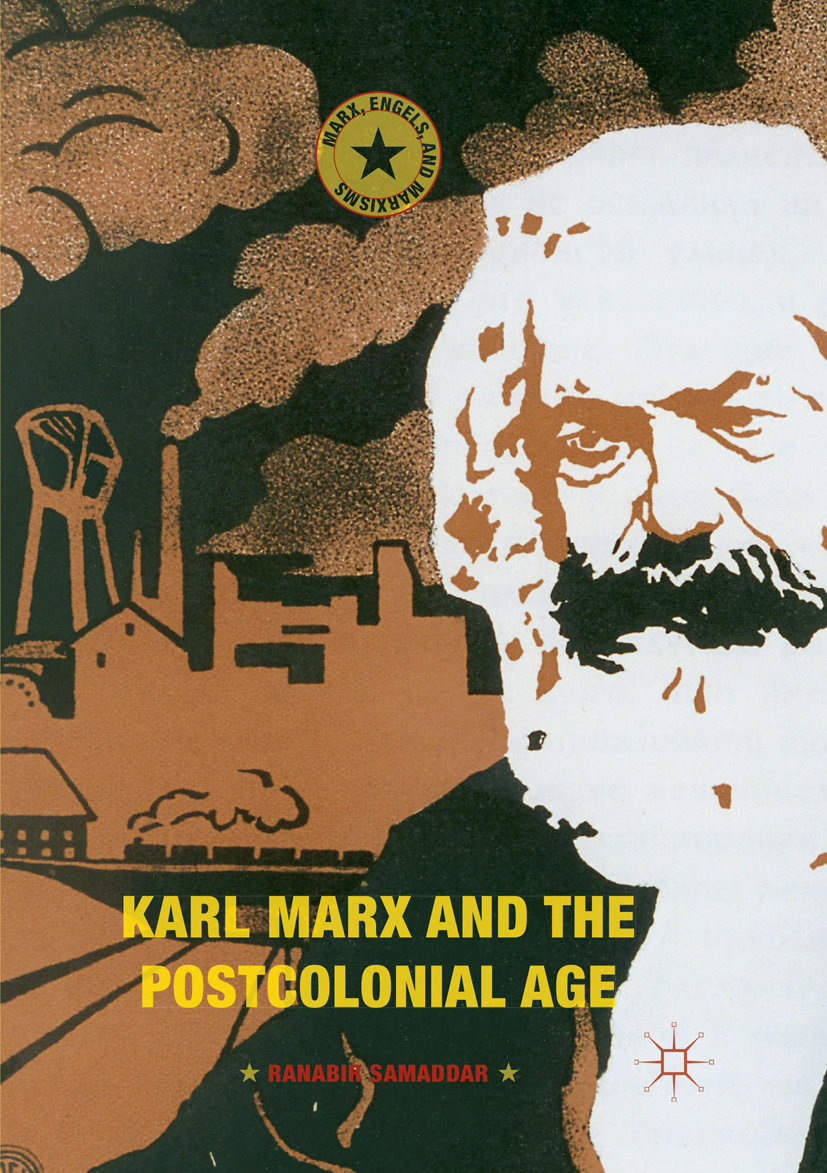 Karl Marx and the Postcolonial Age