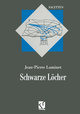 Schwarze Löcher