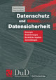 Datenschutz und Datensicherheit