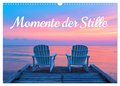 Momente der Stille (Wandkalender 2025 DIN A3 quer), CALVENDO Monatskalender