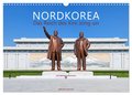 NORDKOREA Das Reich des Kim Jong-un (Wandkalender 2025 DIN A3 quer), CALVENDO Monatskalender