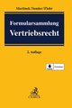 Formularsammlung Vertriebsrecht