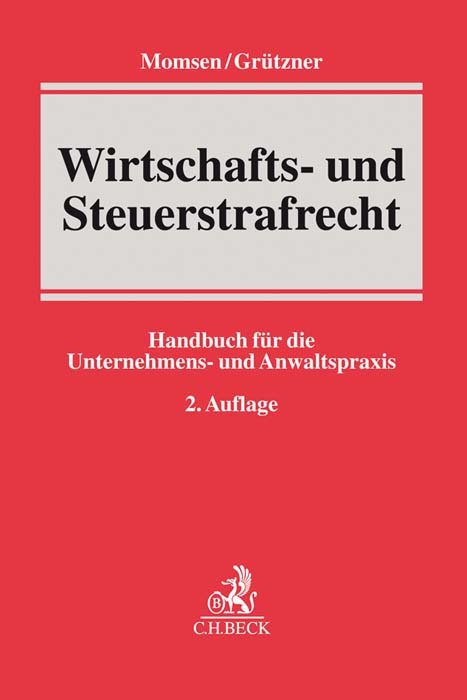 Wirtschafts- und Steuerstrafrecht