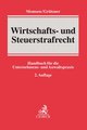 Wirtschafts- und Steuerstrafrecht