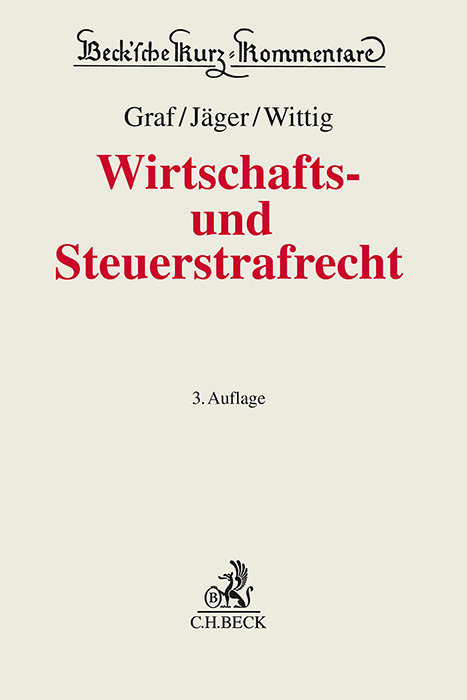 Wirtschafts- und Steuerstrafrecht