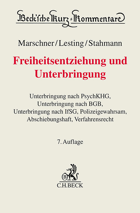 Freiheitsentziehung und Unterbringung