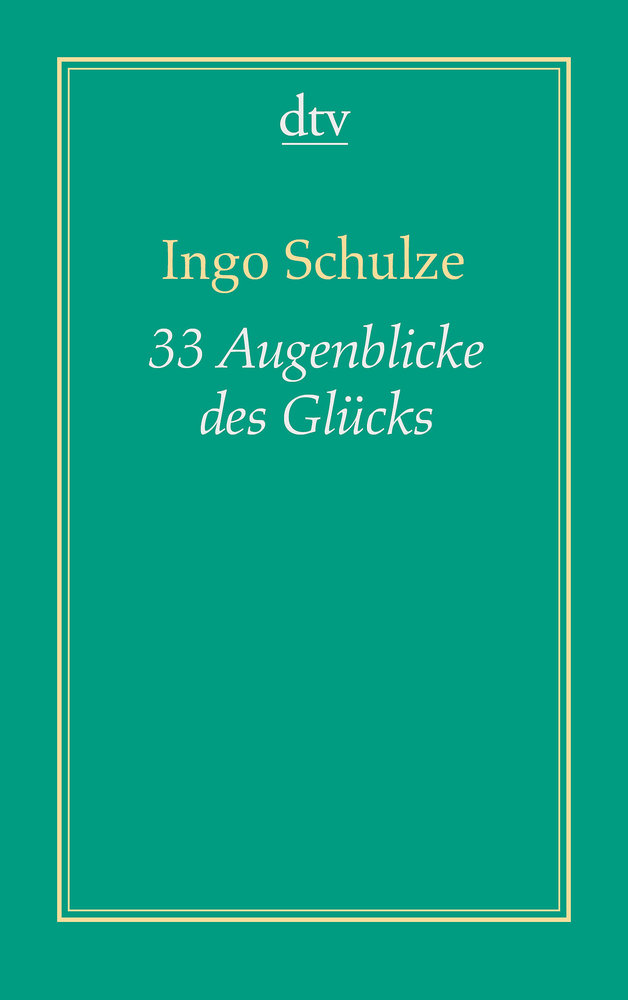 33 Augenblicke des Glücks