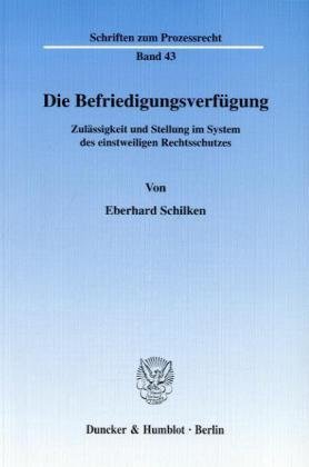 Die Befriedigungsverfügung