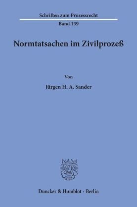 Normtatsachen im Zivilprozeß