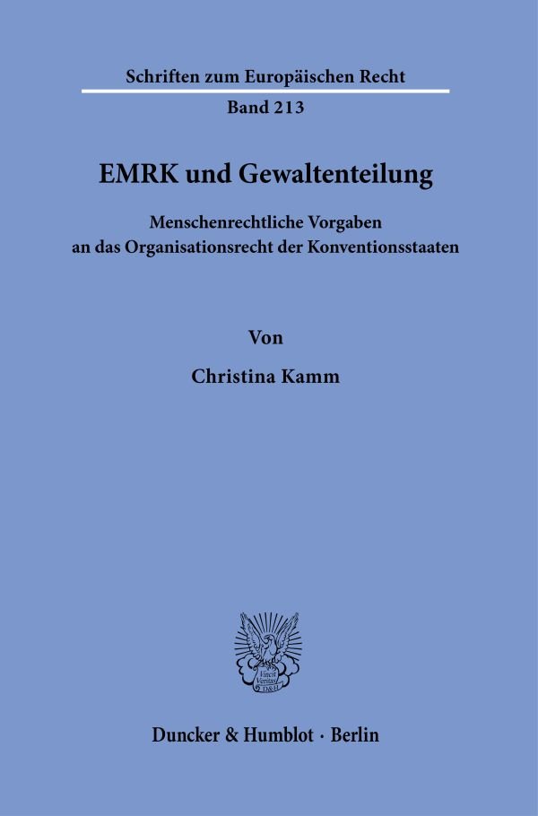 EMRK und Gewaltenteilung