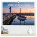 Unterwegs im Morbihan (hochwertiger Premium Wandkalender 2025 DIN A2 quer), Kunstdruck in Hochglanz