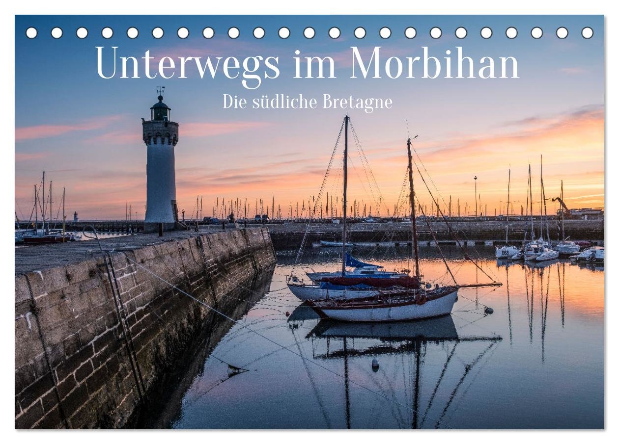 Unterwegs im Morbihan (Tischkalender 2025 DIN A5 quer), CALVENDO Monatskalender