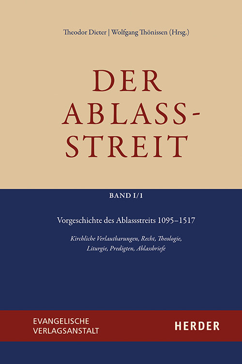 Vorgeschichte des Ablassstreits 1095-1517