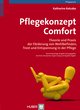 Pflegekonzept Comfort