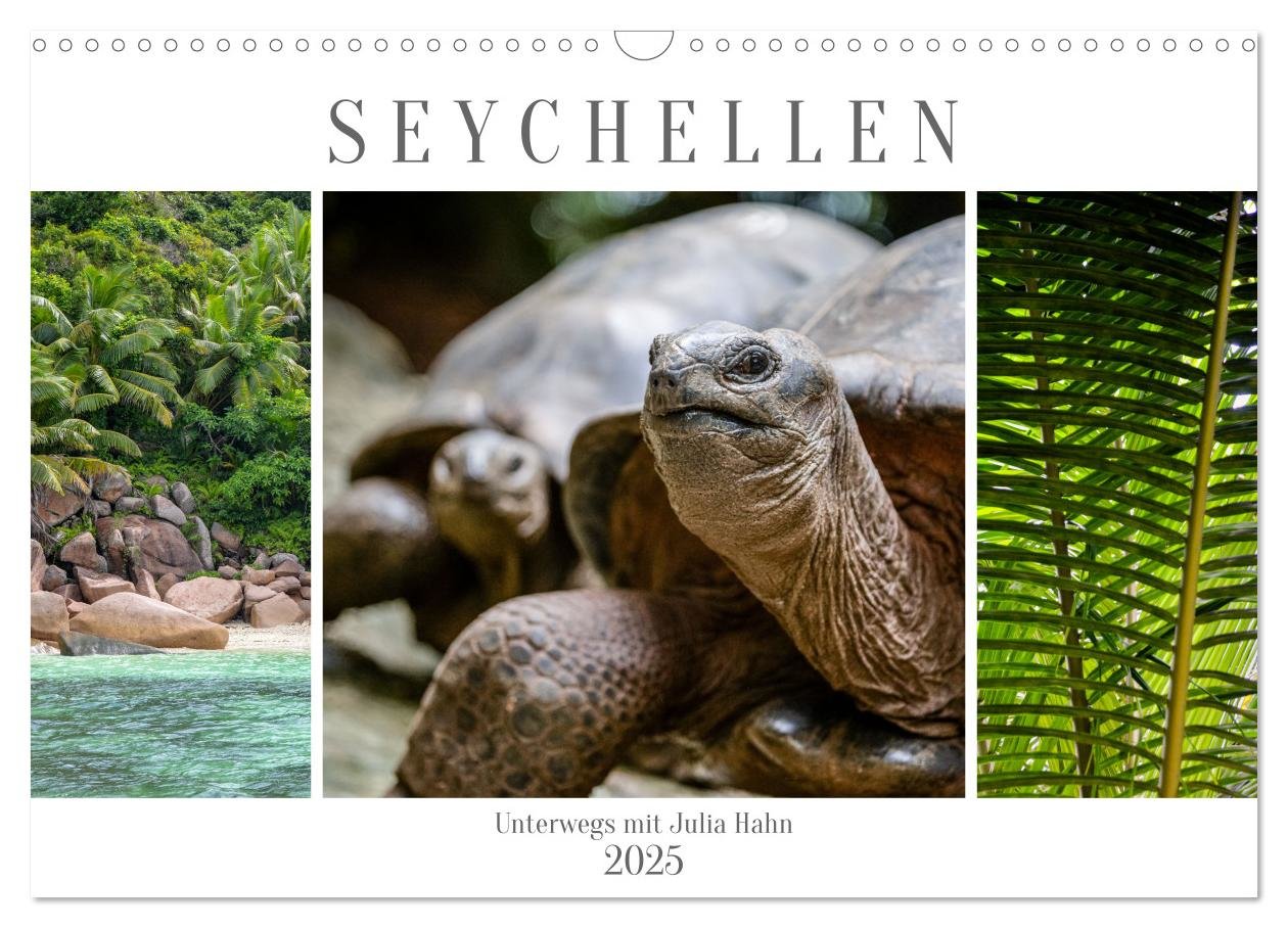 Seychellen - unterwegs mit Julia Hahn (Wandkalender 2025 DIN A3 quer), CALVENDO Monatskalender