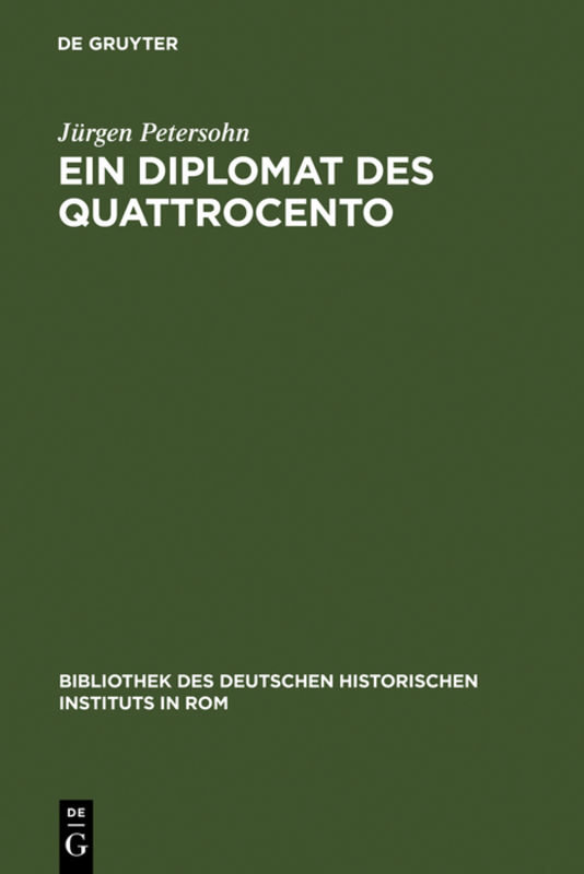 Ein Diplomat des Quattrocento