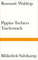 Pippins Tochters Taschentuch