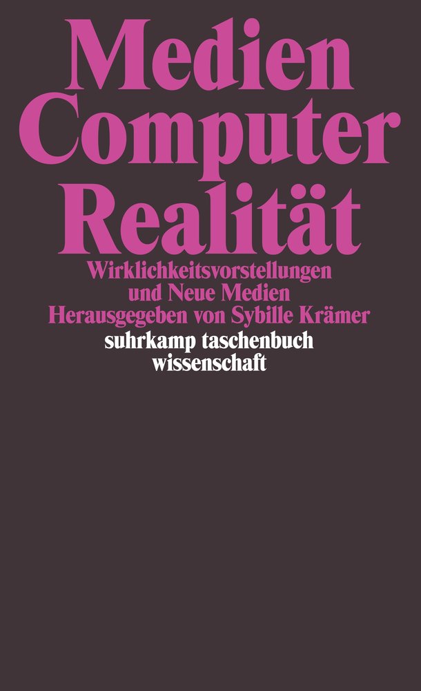 Medien - Computer - Realität