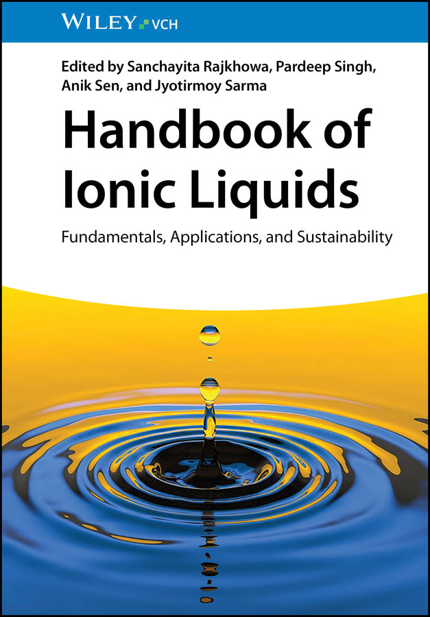 Handbook of Ionic Liquids. 2 volumes