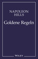 Napoleon Hill's Goldene Regeln