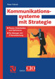 Kommunikationssysteme mit Strategie