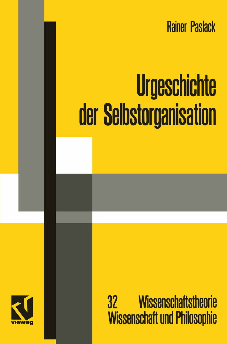 Urgeschichte der Selbstorganisation