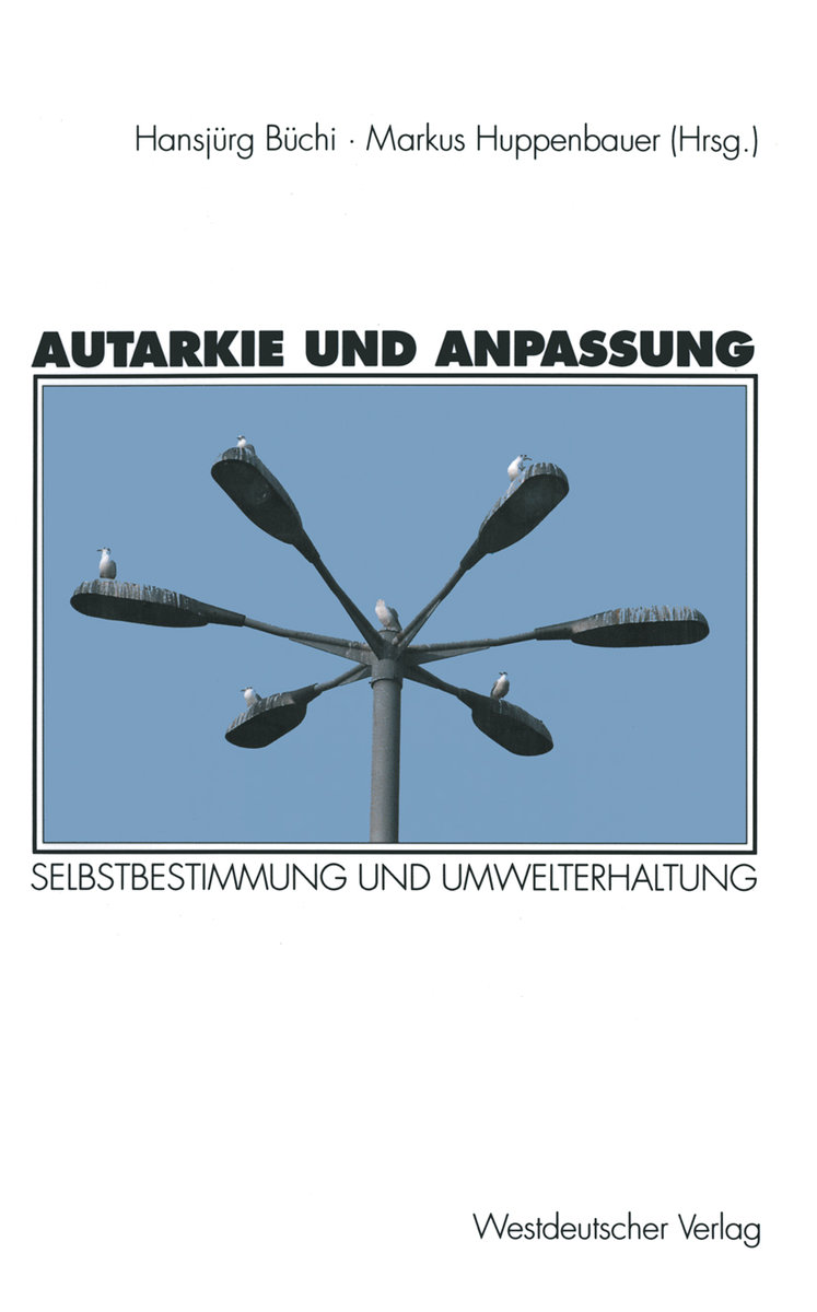 Autarkie und Anpassung