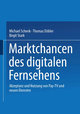 Marktchancen des digitalen Fernsehens