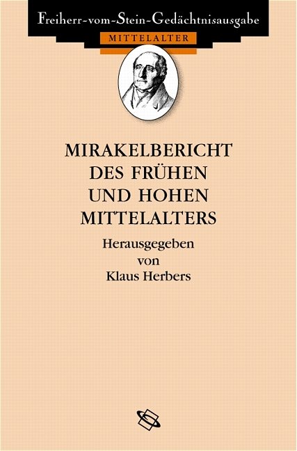 Mirakelberichte des frühen und hohen Mittelalters