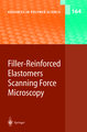 Filler-Reinforced Elastomers Scanning Force Microscopy