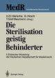 Die Sterilisation geistig Behinderter