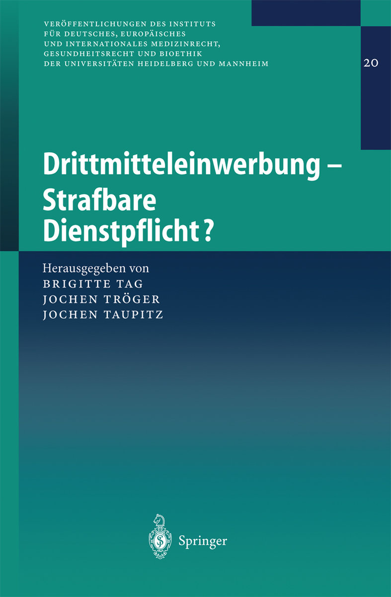 Drittmitteleinwerbung - Strafbare Dienstpflicht?