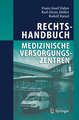 Rechtshandbuch Medizinische Versorgungszentren