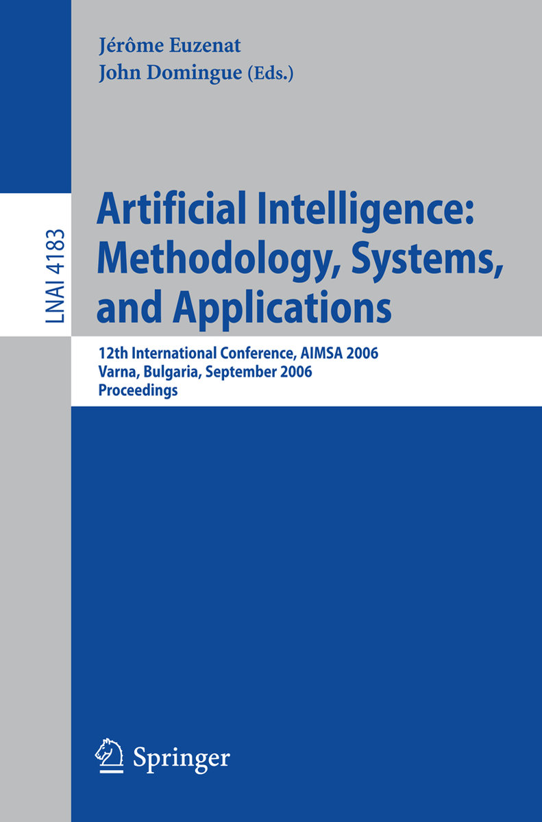 Artificial Intelligence: Methodology, Systems, and Applications