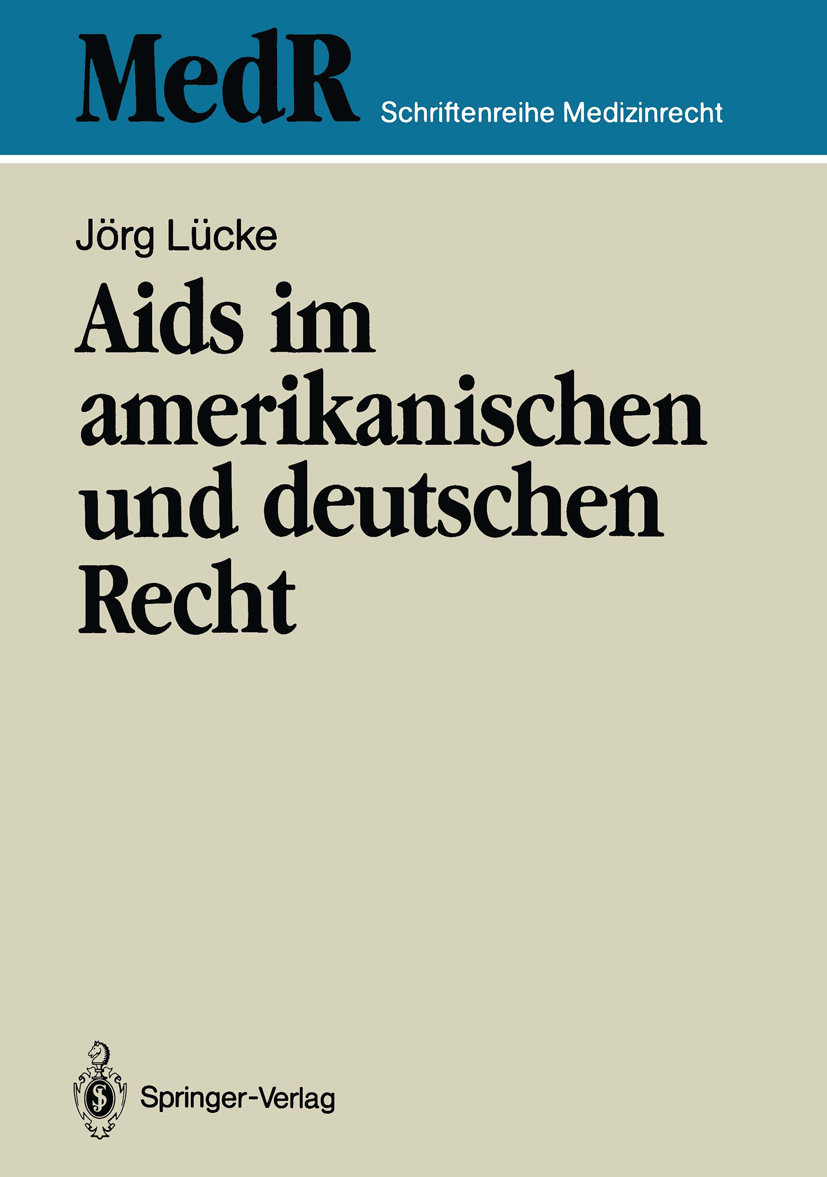 Aids im amerikanischen und deutschen Recht