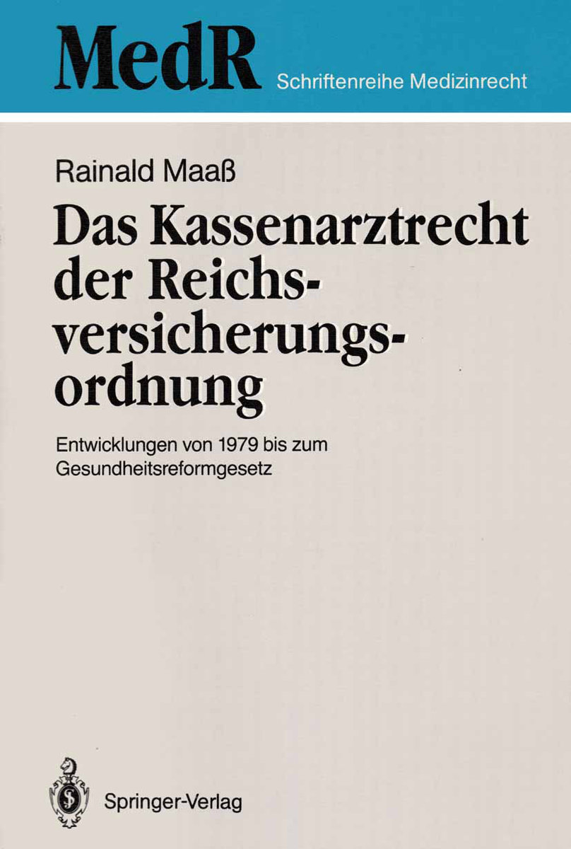 Das Kassenarztrecht der Reichsversicherungsordnung