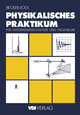 Physikalisches Praktikum für Naturwissenschaftler und Ingenieure