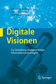 Digitale Visionen