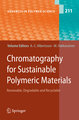 Chromatography for Sustainable Polymeric Materials