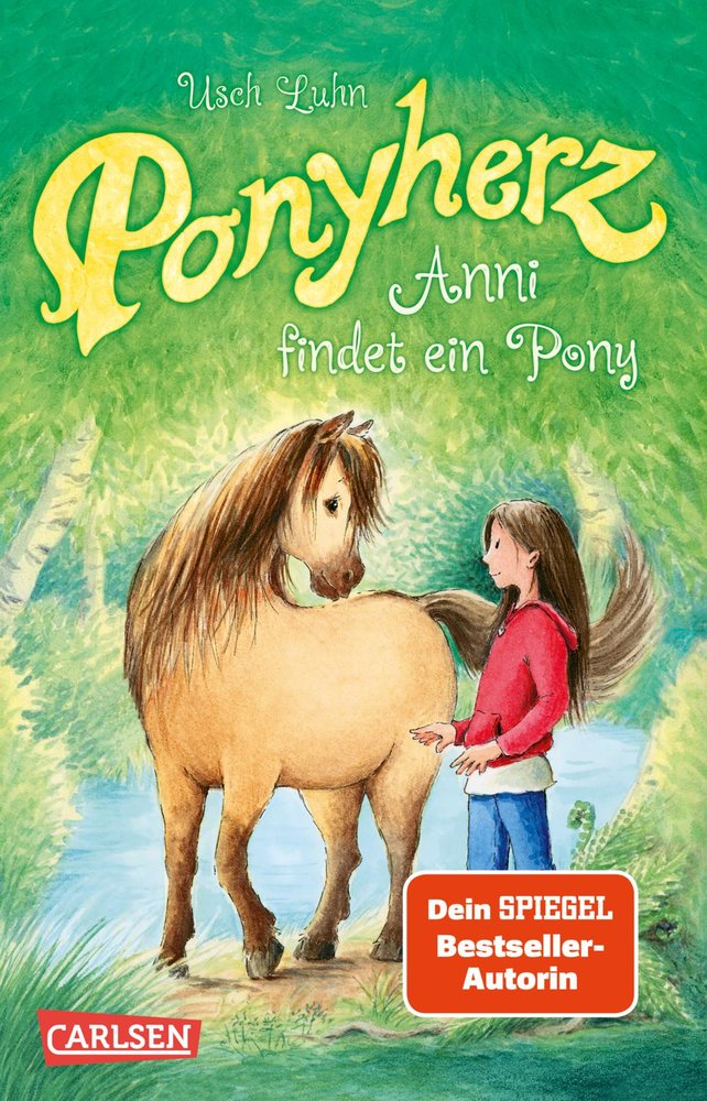 Ponyherz 1: Anni findet ein Pony