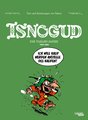 Isnogud Collection: Die Tabary-Jahre 1990-2004