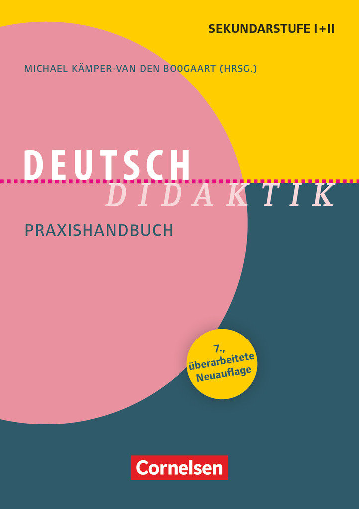 Fachdidaktik, Deutsch-Didaktik (7., überarbeitete Neuauflage), Praxishandbuch für die Sekundarstufe I und II, Buch