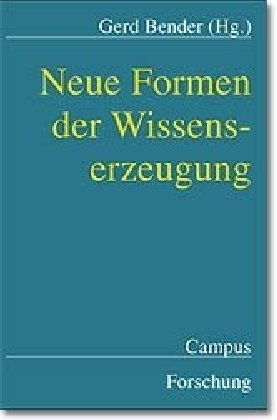 Neue Formen der Wissenserzeugung