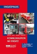 Kommunikation im Einsatz