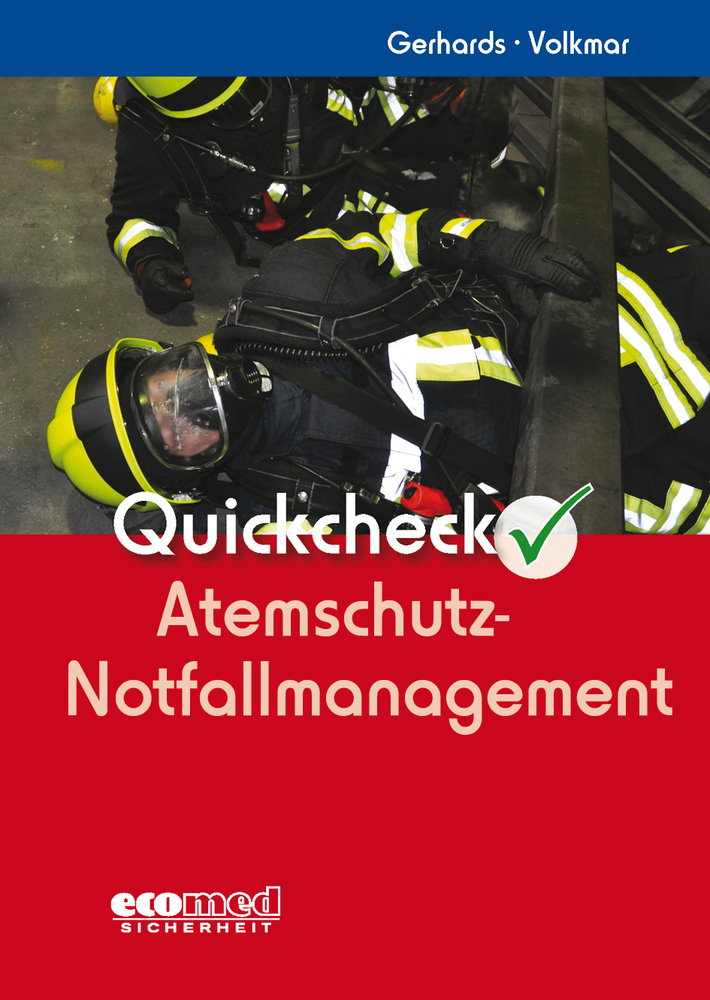 Quickcheck Atemschutz-Notfallmanagement