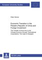 Economic Transition in the People¿s Republic of China and Foreign Investment Activities