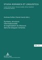 Syntaxe, structure informationnelle et organisation du discours dans les langues romanes- Sintaxis, estructura de la información y organización del discurso en las lenguas románicas