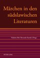 Märchen in den südslawischen Literaturen