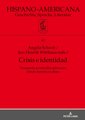 Crisis e identidad. Perspectivas interdisciplinarias desde América Latina